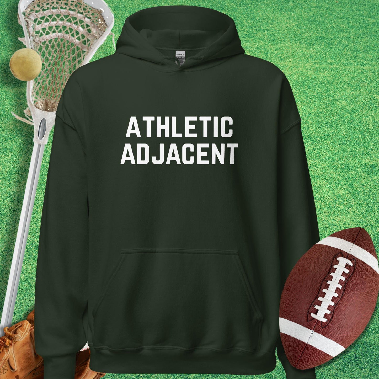 Athletic Adjacent Hoodie in Forest Green - sports parents Hoodie | Sideline Gods