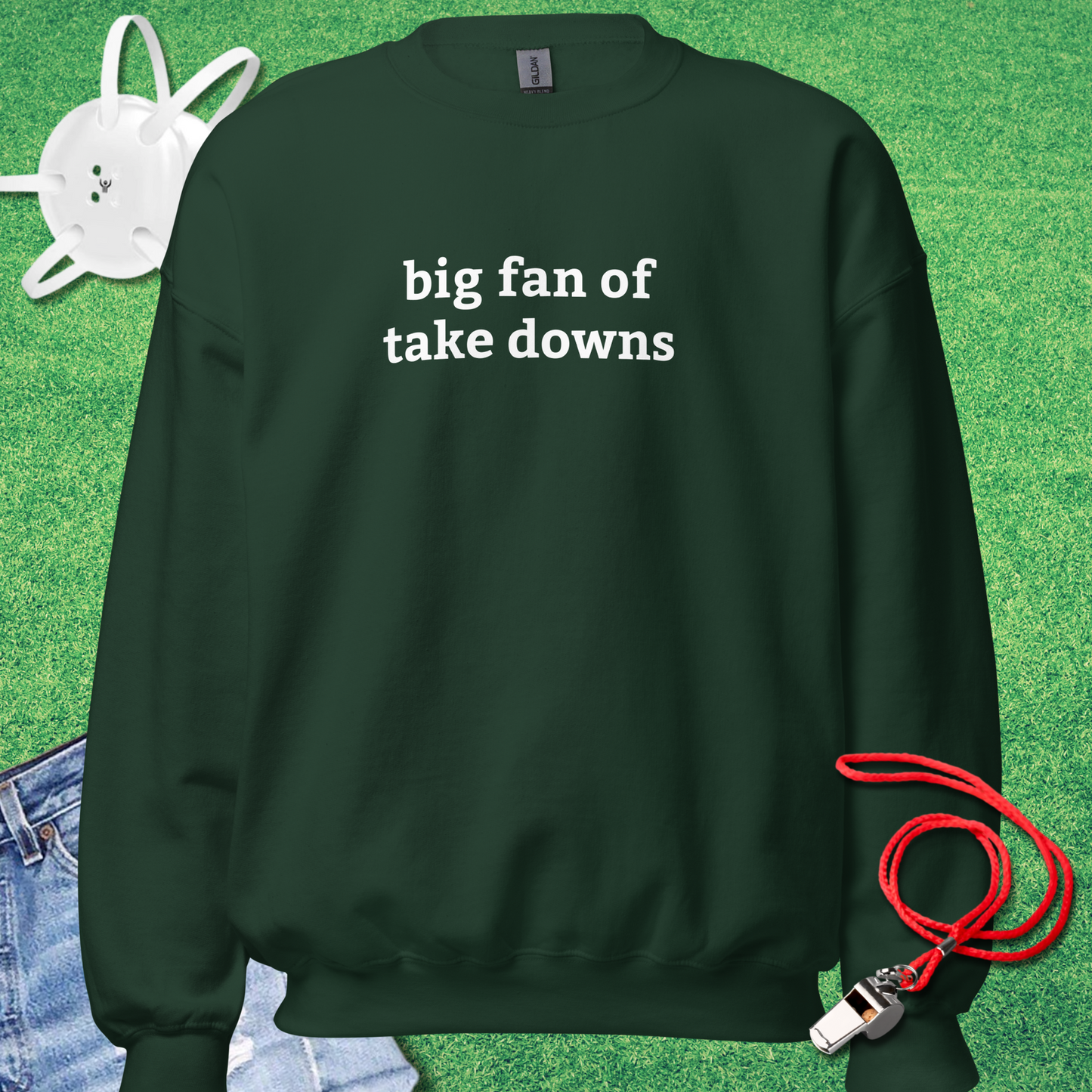 Big Fan of Take Downs Sweatshirt in Forest Green - Minimalist Wrestling Sweatshirt | Sideline Gods