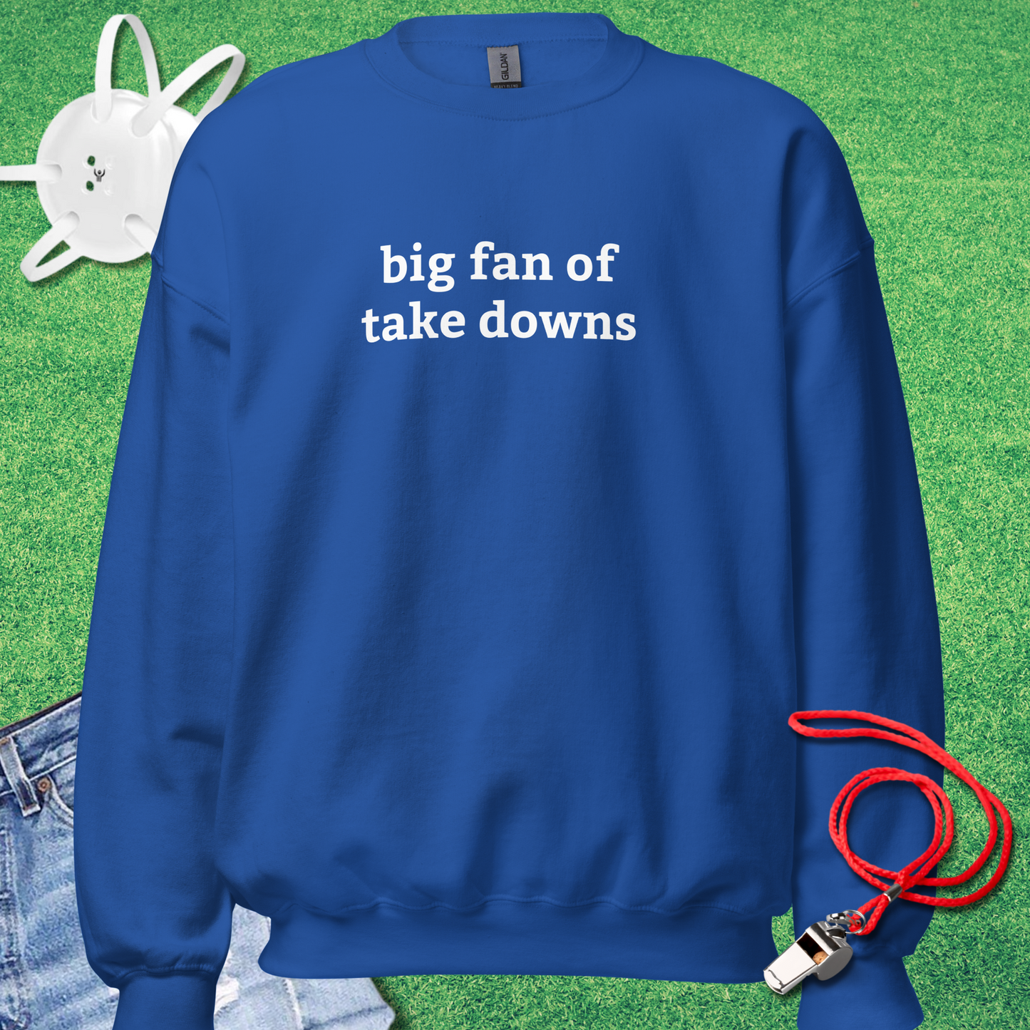 Big Fan of Take Downs Sweatshirt in Royal - Wrestling Parent Sweatshirt | Sideline Gods