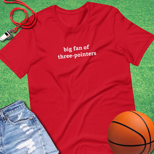 Big Fan of Three Pointers T-Shirt in Red - Classic Basketball T-Shirt  | Sideline Gods