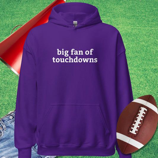 Big Fan of Touchdowns Hoodie in Purple - Football Tailgating [product_type} by Sideline Gods