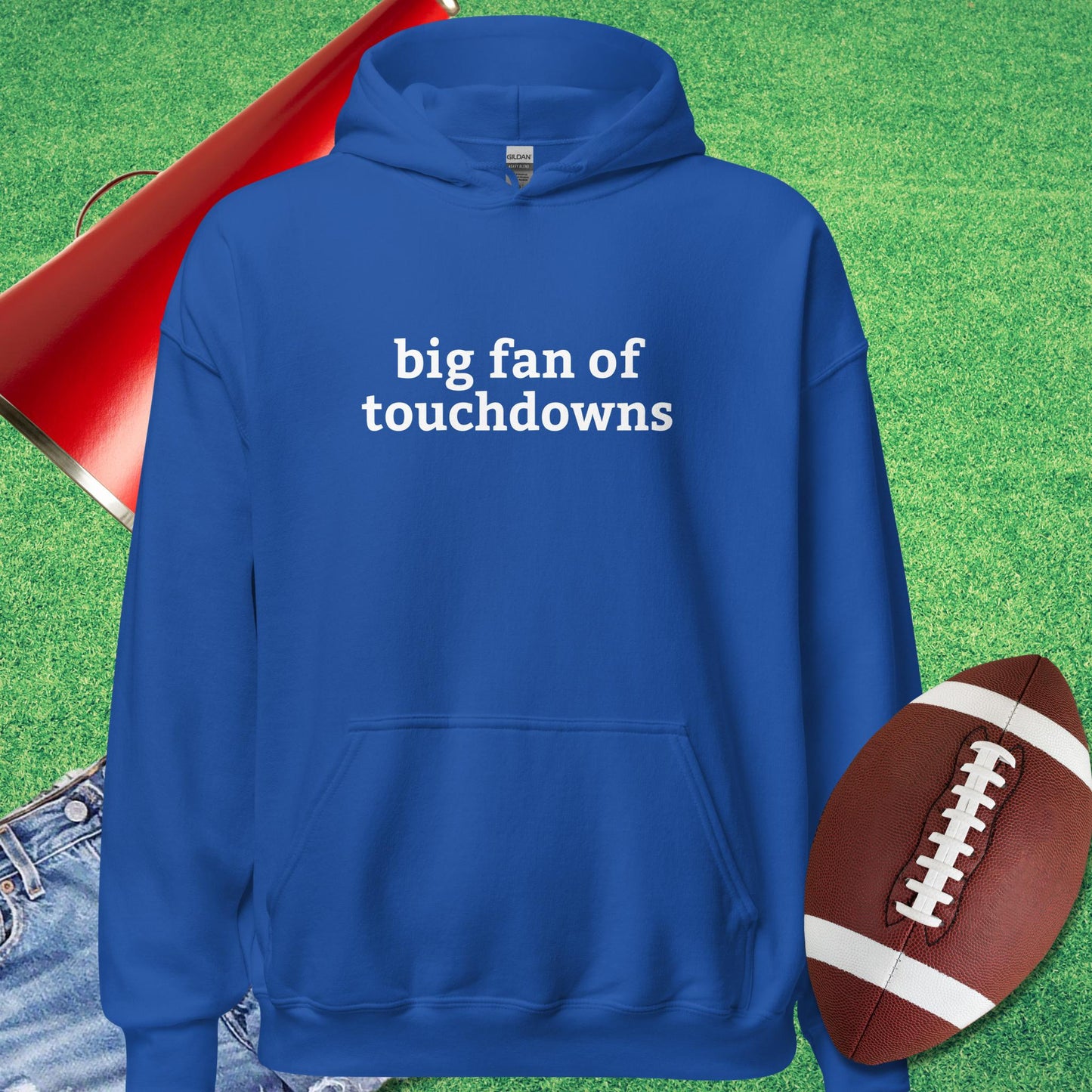 Big Fan of Touchdowns Hoodie in Royal - Football Tailgating [product_type} by Sideline Gods