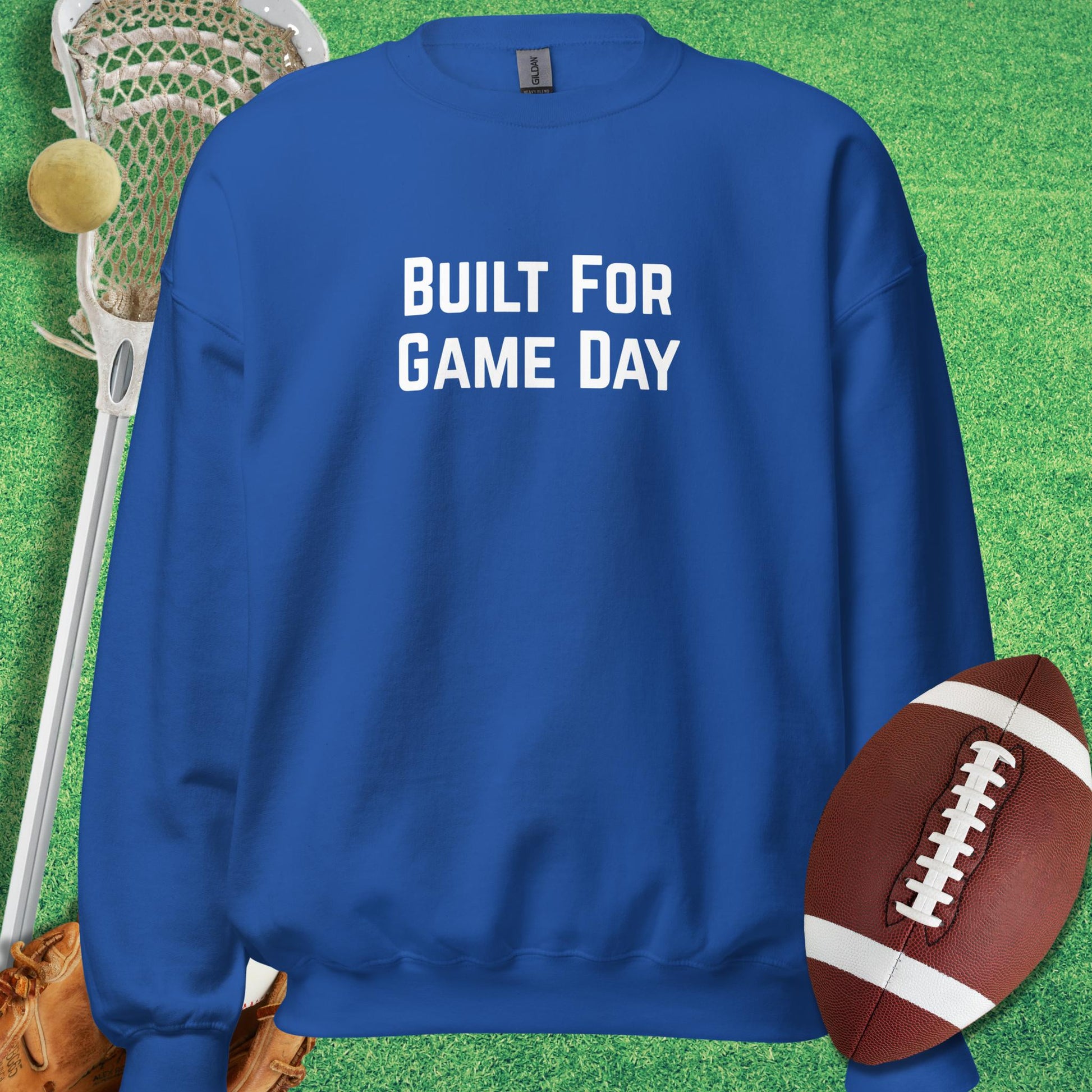 Built For Game Day Sweatshirt in Royal - Funny Sports Sweatshirt | Sideline Gods