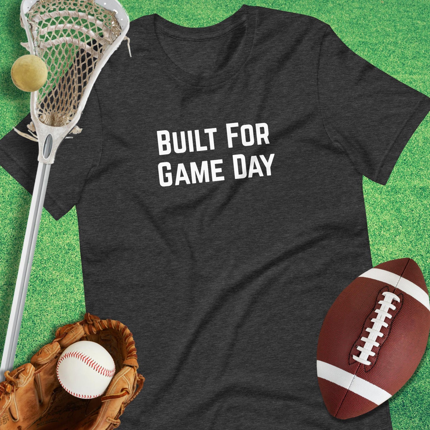 Built For Game Day T-Shirt in Dark Grey Heather - sports humor T-Shirt | Sideline Gods