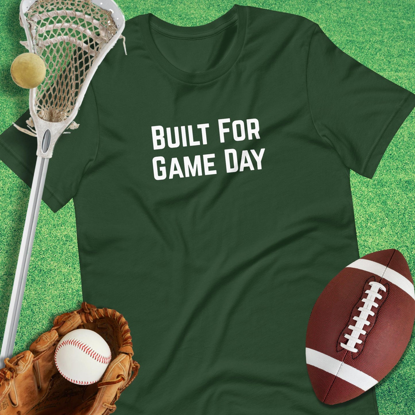 Built For Game Day T-Shirt in Forest - sports parents T-Shirt | Sideline Gods