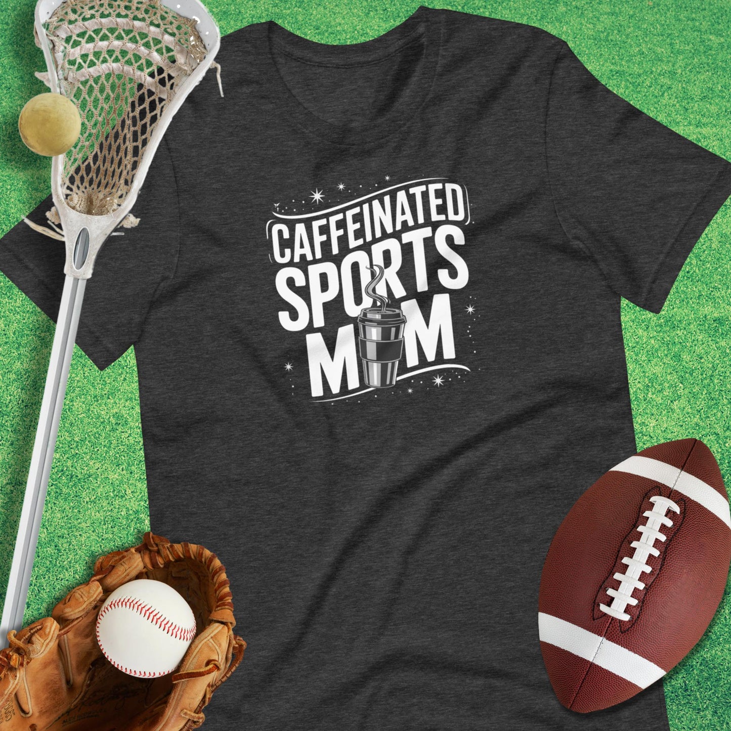 Caffeinated Sports Mom T-Shirt in Dark Grey Heather - Sports Mom Gift | Sideline Gods