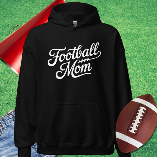 Classic Script Football Mom Hoodie in Black - Football Mom Gift by Sideline Gods