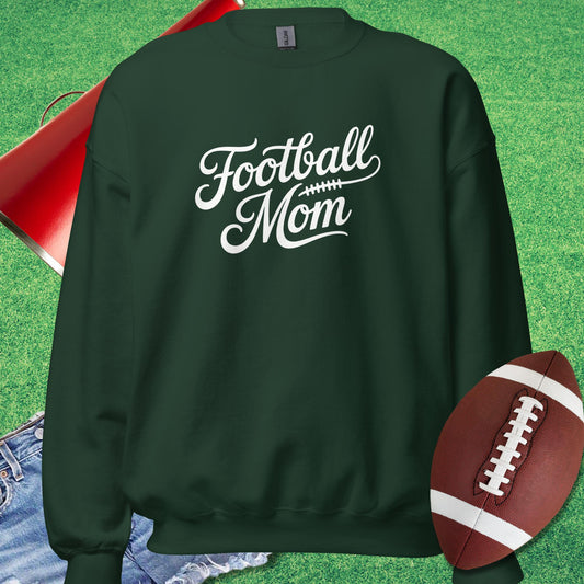 Classic Script Football Mom Sweatshirt in Forest Green - Football Mom Gift by Sideline Gods