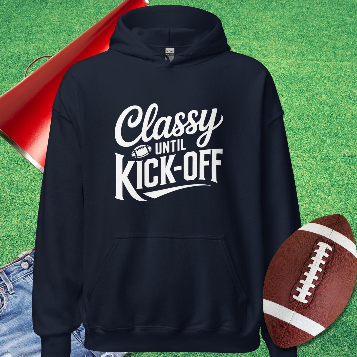 Classy Until Kick-Off Hoodie in Navy - Funny Football Hoodie by Sideline Gods