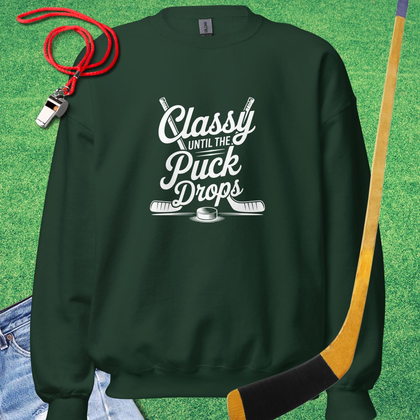 Classy Until the Puck Drops Sweatshirt in Forest Green - Cute Ice Hockey Mom Sweatshirt | Sideline Gods