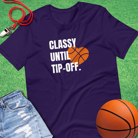 Classy Until Tip-off T-Shirt in Team Purple - Basketball Mom T-Shirt  | Sideline Gods