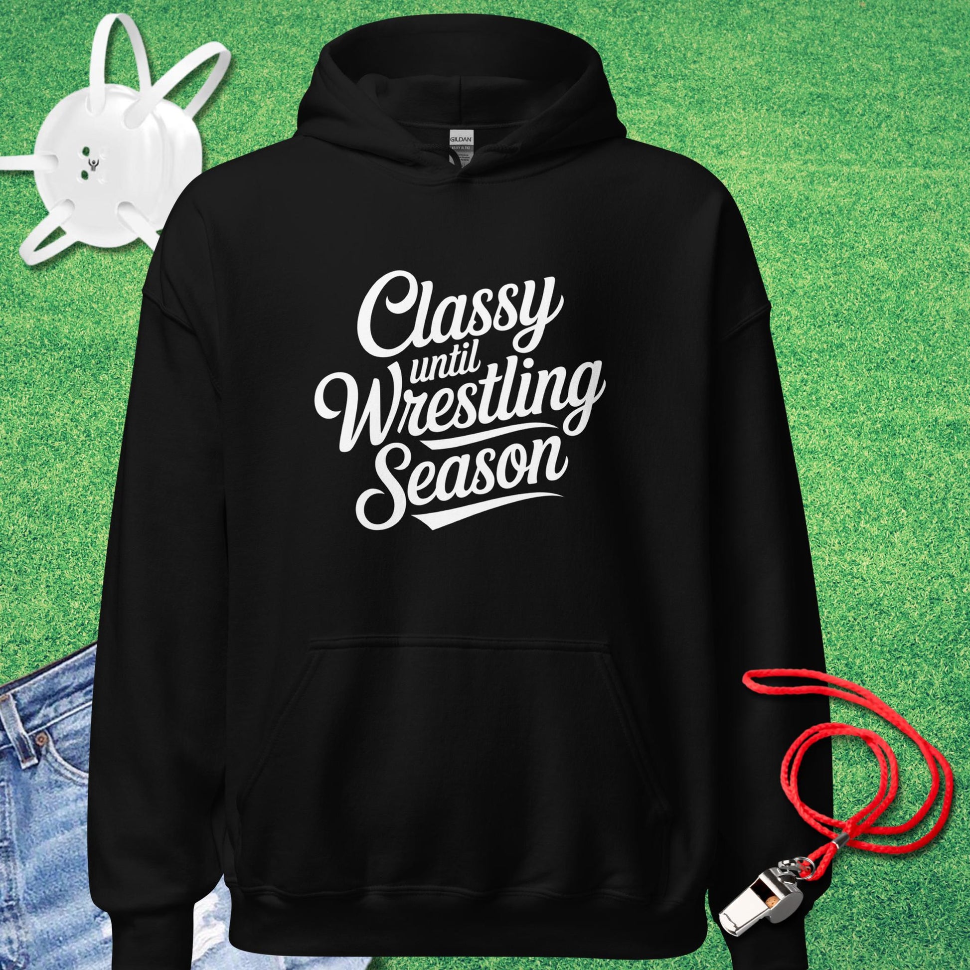 Classy Until Wrestling Season Hoodie in Black - Wrestling Mom Tournament Hoodie | Sideline Gods