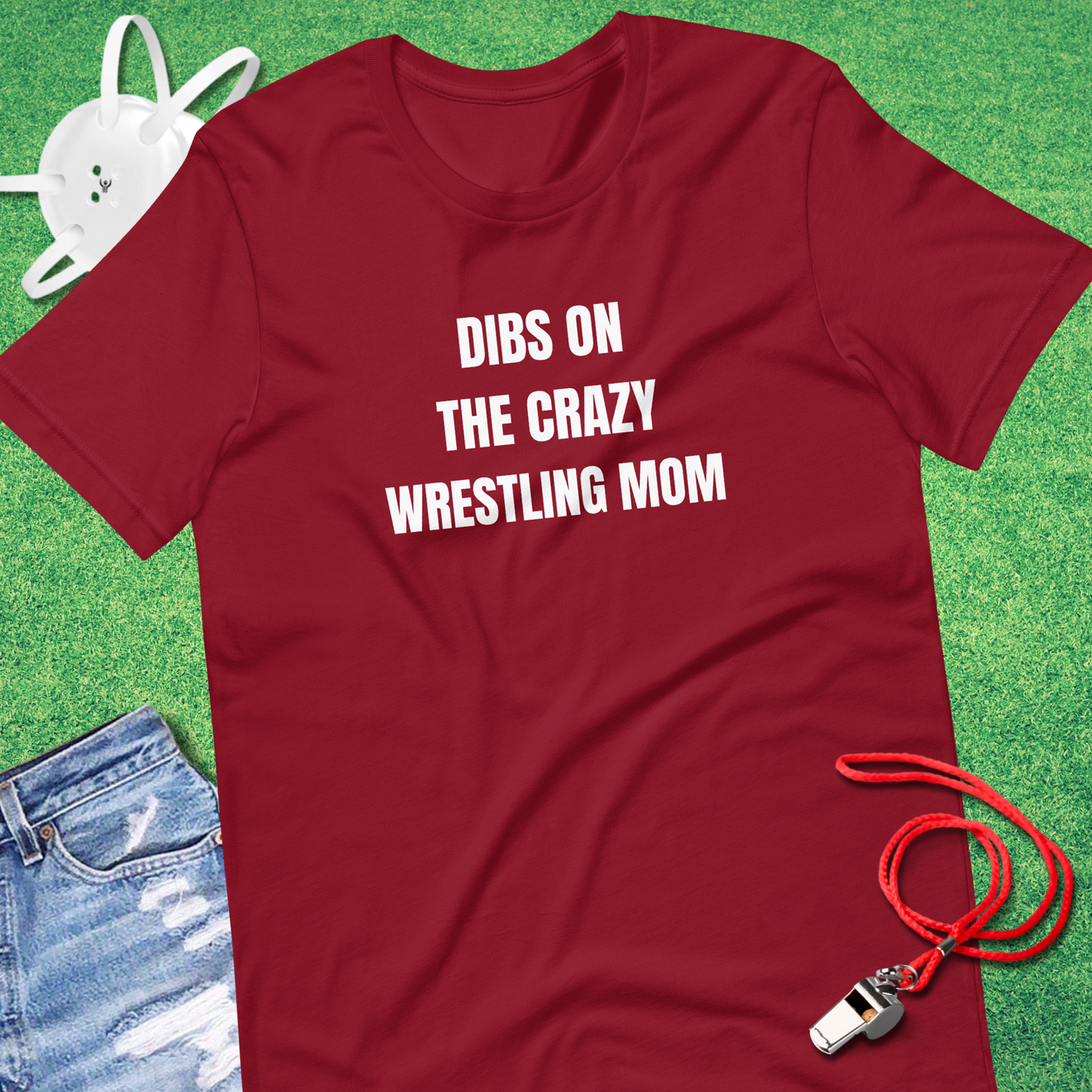 Dibs on the Crazy Wrestling Mom T-Shirt in Cardinal - Wrestling Parent Spirit | Sideline Gods