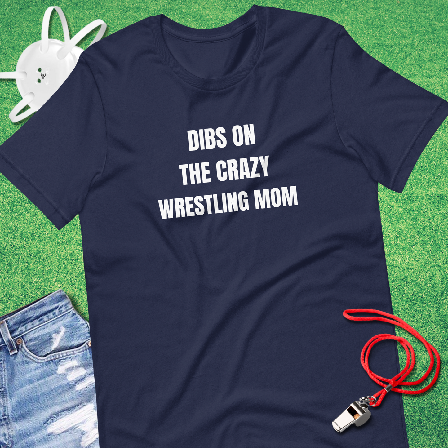 Dibs on the Crazy Wrestling Mom T-Shirt in Navy - Wrestling Parent Tournament T-Shirt | Sideline Gods