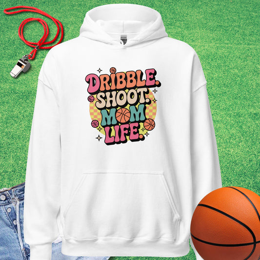 Dribble Shoot Mom  Hoodie in White - Basketball Mom Hoodie  | Sideline Gods