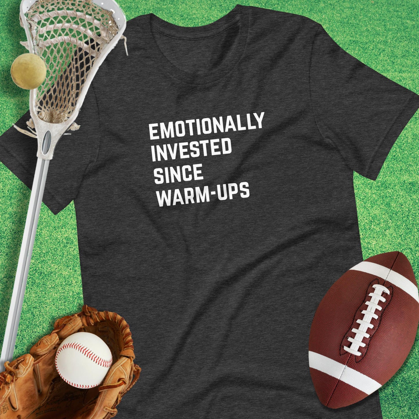 Emotionally Invested T-Shirt in Dark Grey Heather - sports humor T-Shirt | Sideline Gods