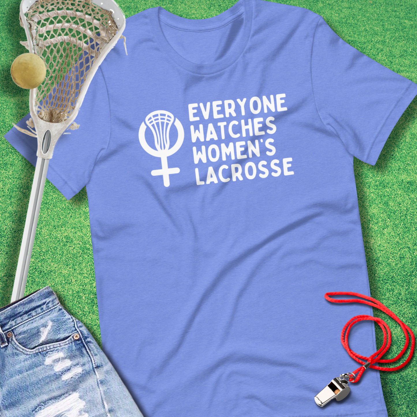 Funny women’s lacrosse t-shirt with ‘Everyone Watches Women’s Lacrosse’ text, perfect for fans and players