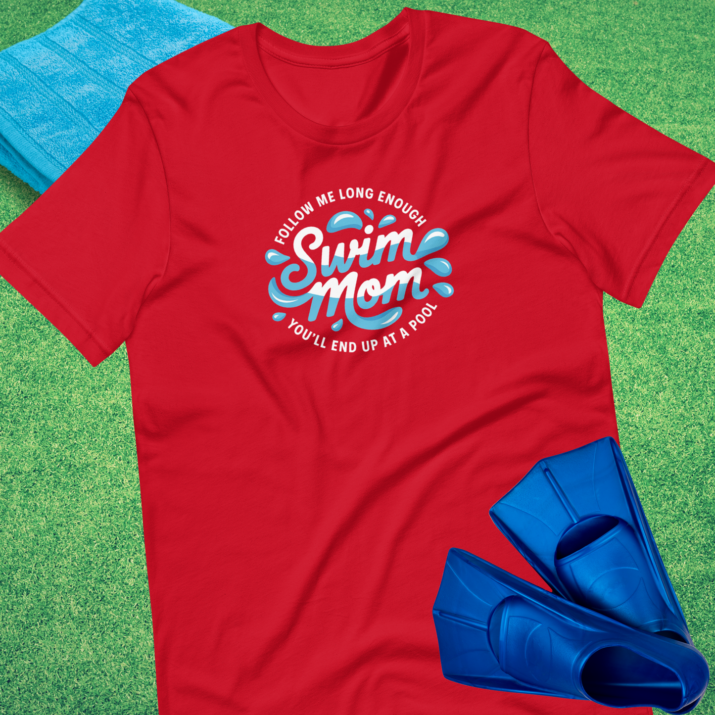 Follow Me Long Enough Swim Mom T-shirt in Red - Swim Team Mom Gift | Sideline Gods