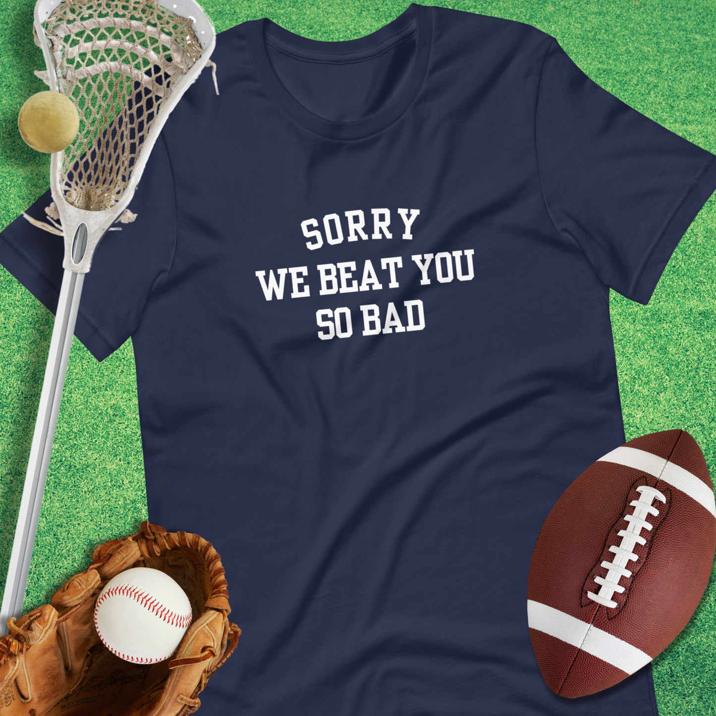 Sorry We Beat You So Bad T-Shirt