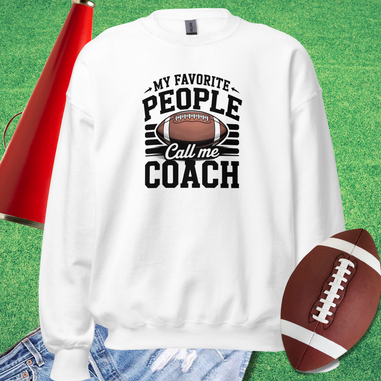 My Favorite People Call Me Football Coach Sweatshirt