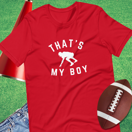 That's My Boy on the Line T-Shirt