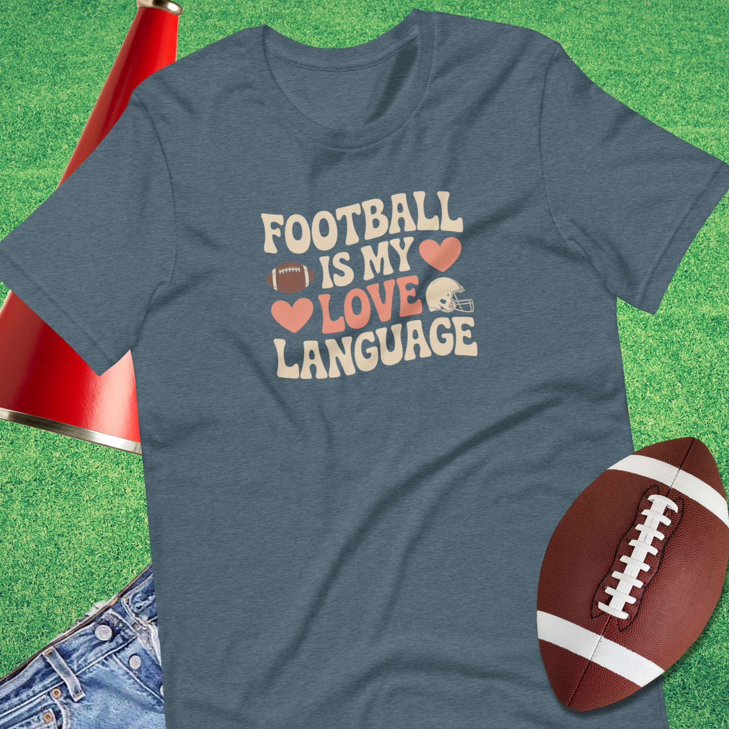 Football Is My Love Language graphic t-shirt by Sideline Gods