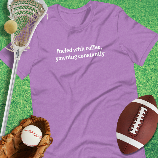 Fueled By Coffee T-Shirt in Heather Team Purple - Sports Mom T-Shirt | Sideline Gods
