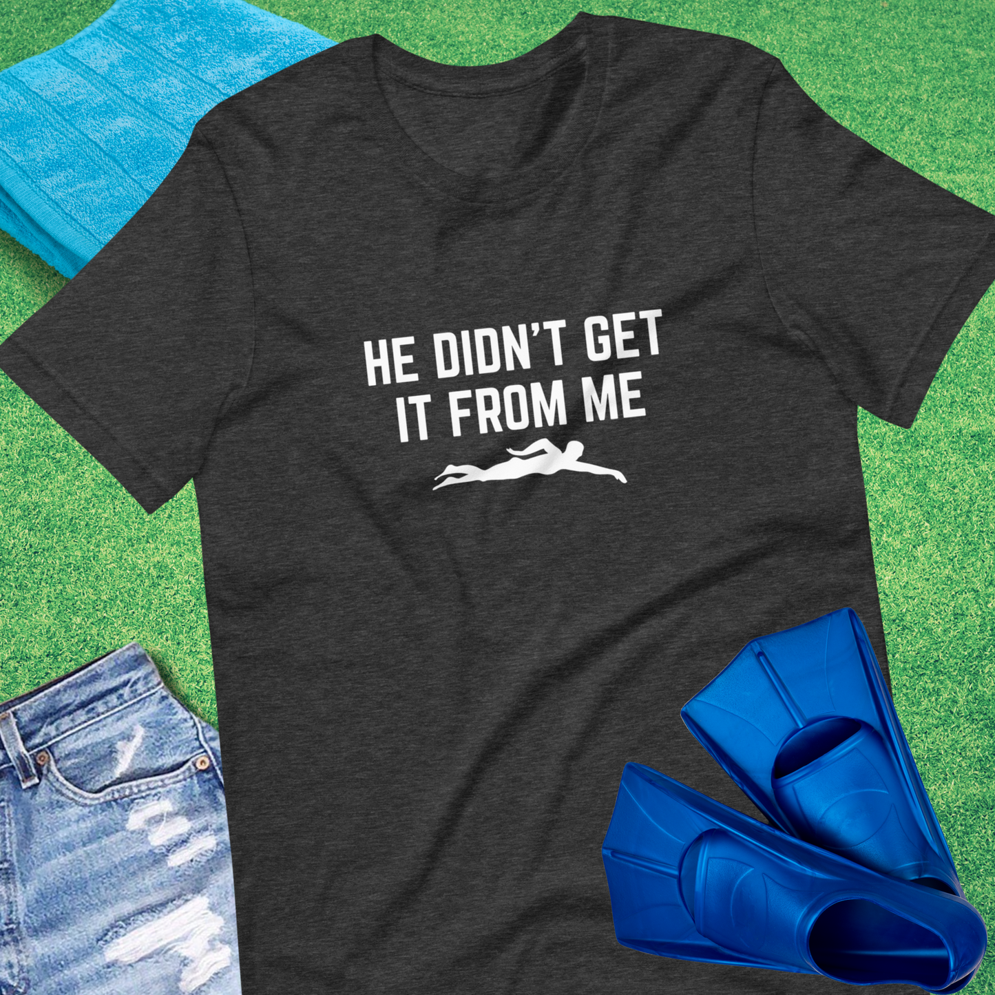He Didn't Get Swimming From Me T-Shirt in Dark Grey Heather - Funny Swim Team Gear | Sideline Gods