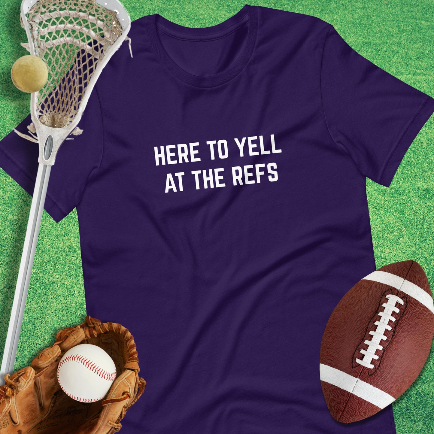 Here to Yell at the Refs T-shirt in Team Purple - game day T-Shirt | Sideline Gods