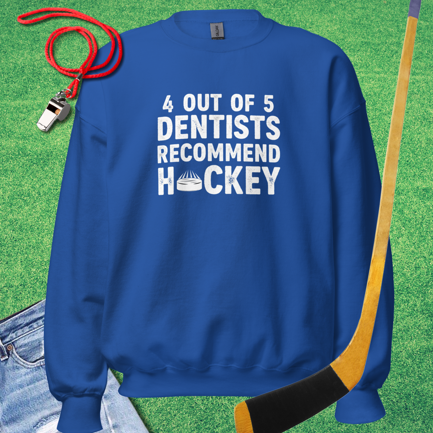Dentists Recommend Hockey Sweatshirt