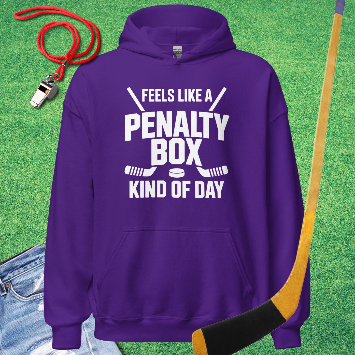 Feels Like a Hockey Penalty Box Kind of Day Hoodie
