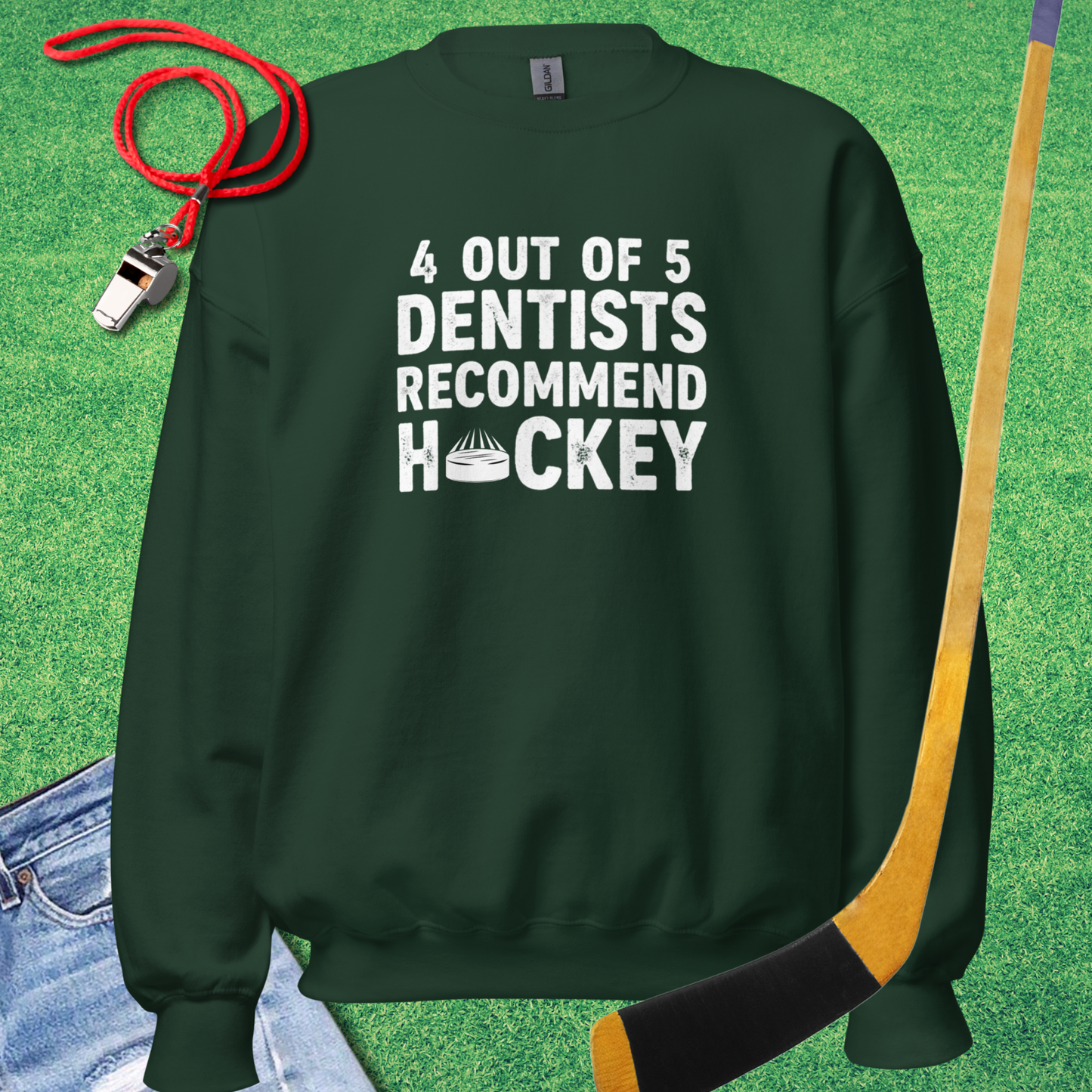 Dentists Recommend Hockey Sweatshirt