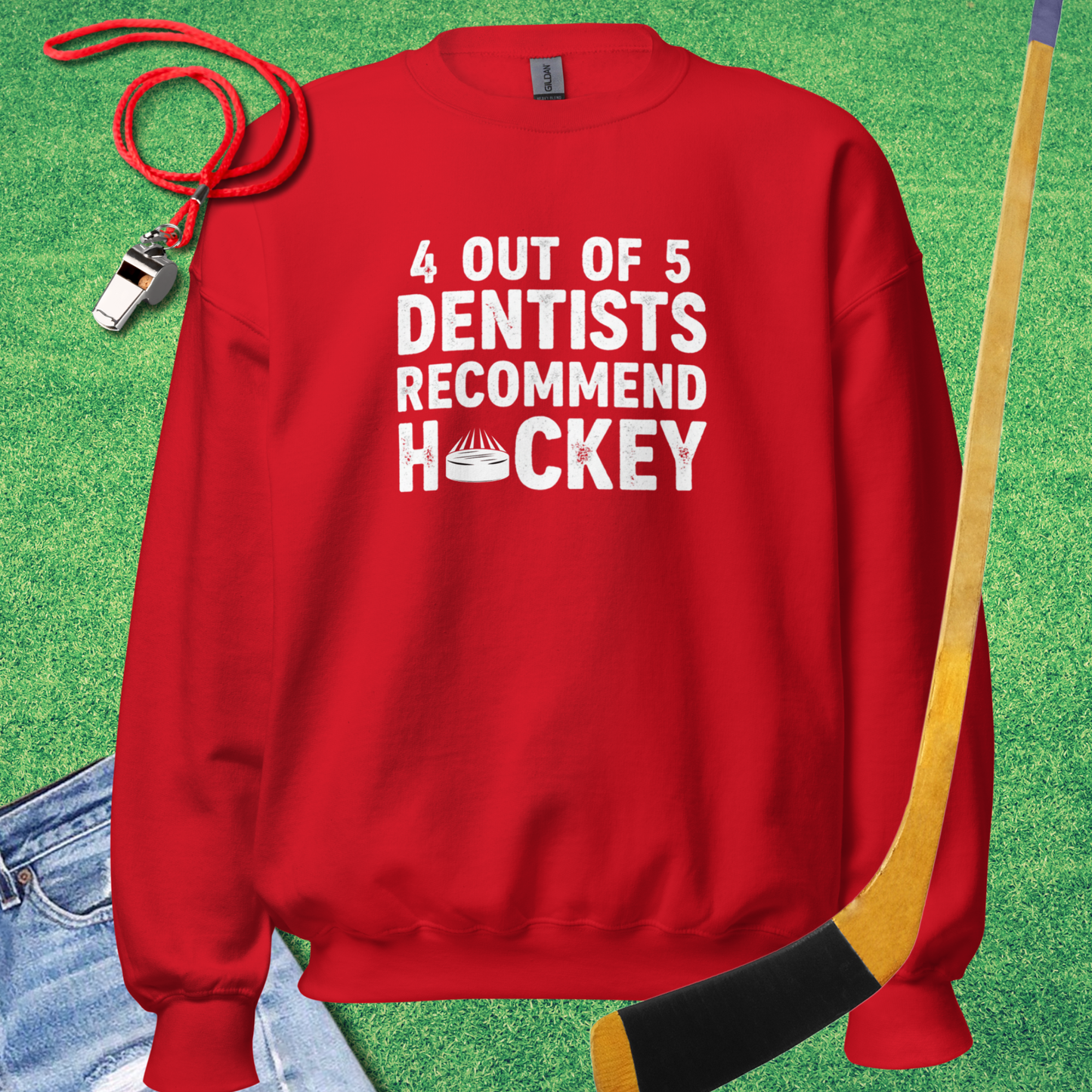 Dentists Recommend Hockey Sweatshirt