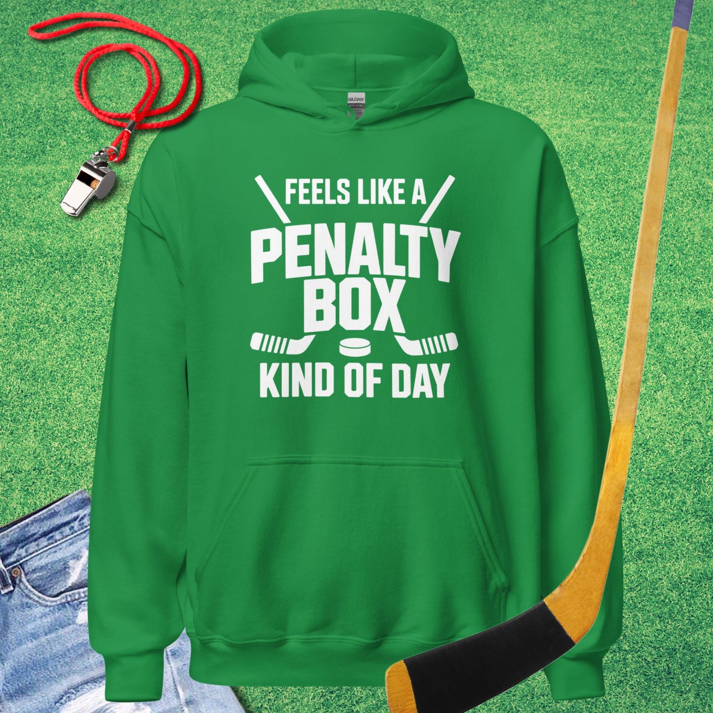 Feels Like a Hockey Penalty Box Kind of Day Hoodie