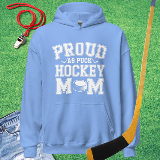 Proud Hockey Mom Hoodie