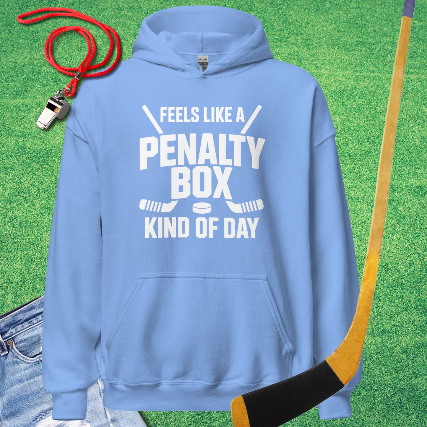 Feels Like a Hockey Penalty Box Kind of Day Hoodie