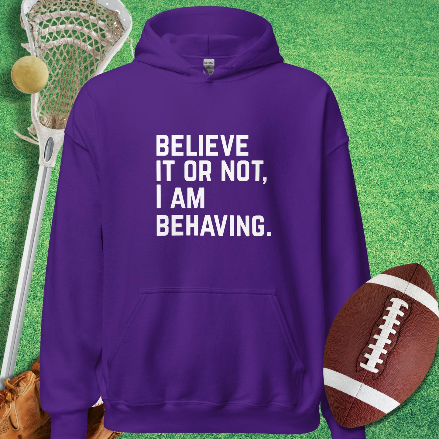 I Am Behaving Hoodie in Purple - sports parents Hoodie funny | Sideline Gods