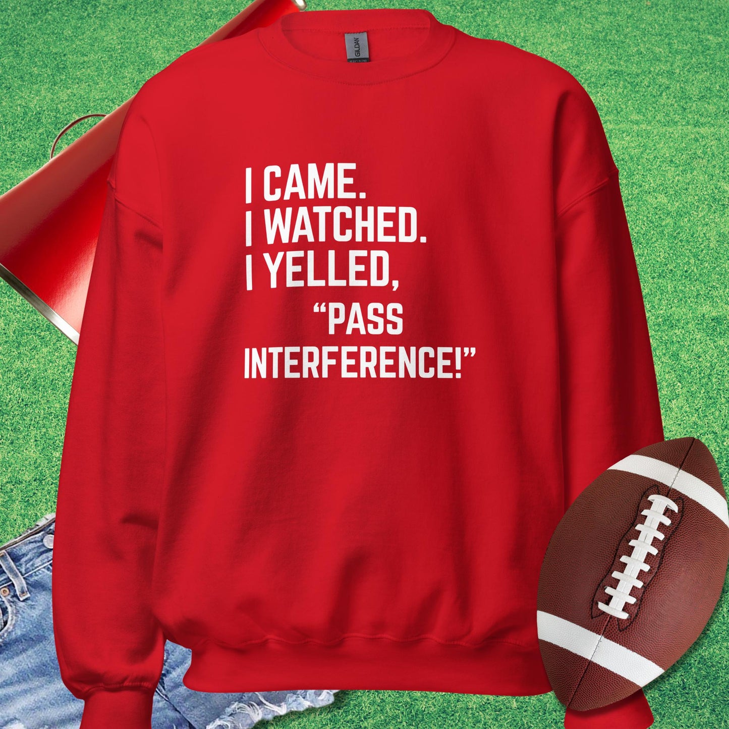I Came I Watched I Yelled "Pass Interference" Sweatshirt in Red - football dad funny sweatshirt by Sideline Gods