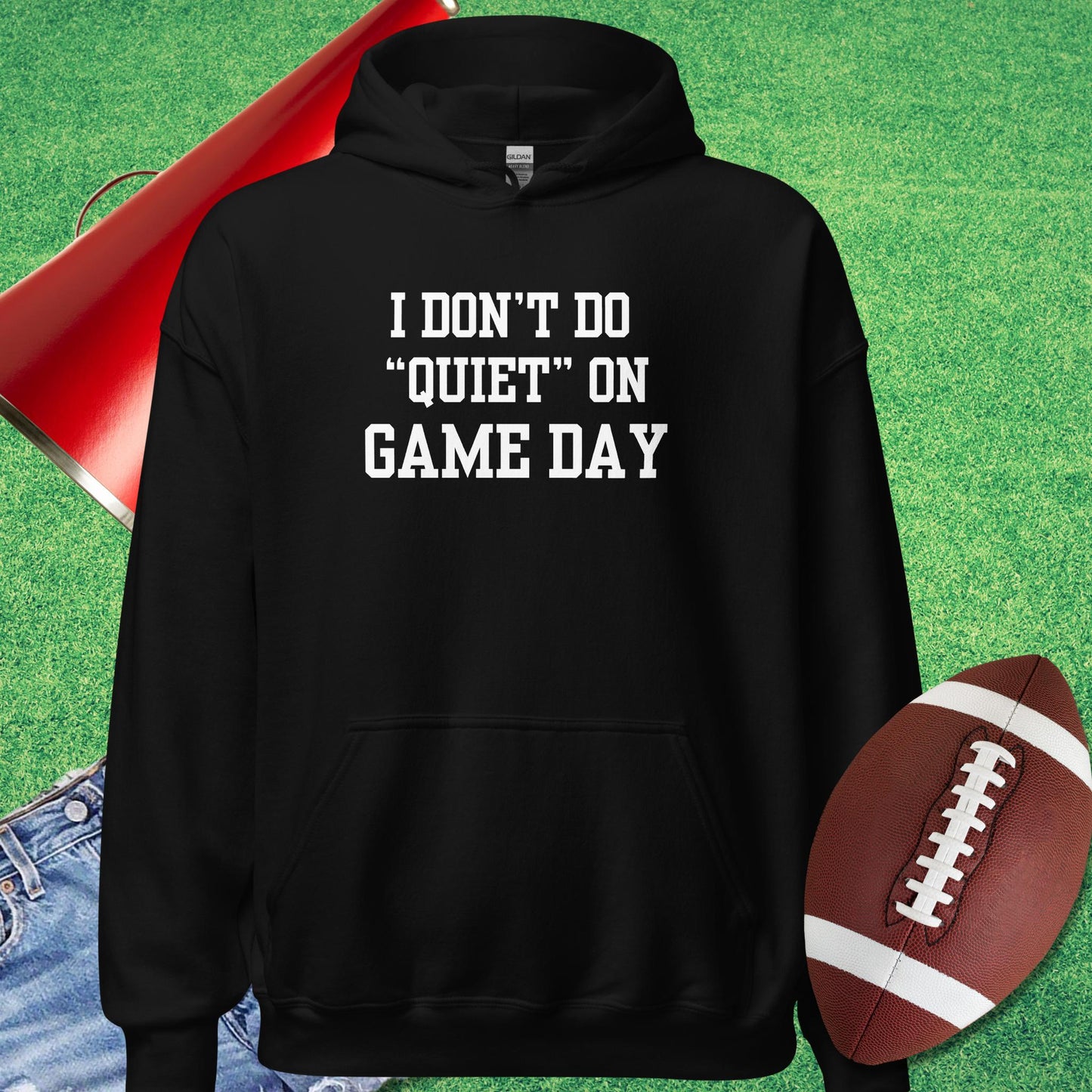 I Don't Do Quiet on Game Day Hoodie in Black - Sarcastic Football Hoodie by Sideline Gods