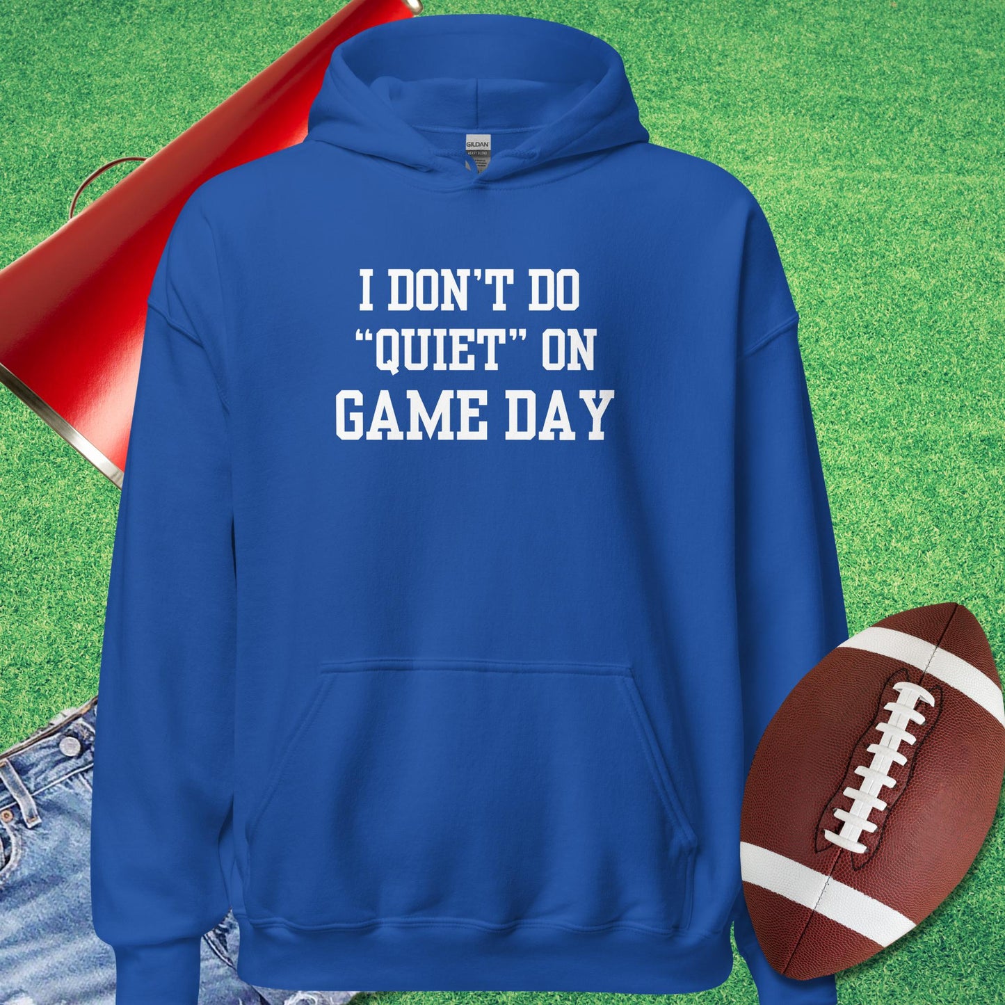 I Don't Do Quiet on Game Day Hoodie in Royal - football dad funny hoodie by Sideline Gods