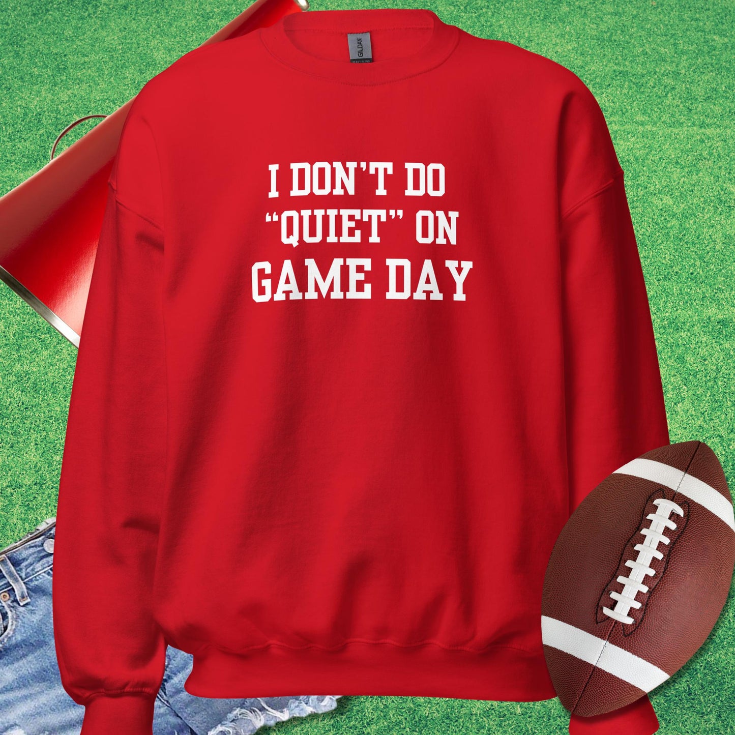 I Don't Do Quiet On Game Day Sweatshirt in Red - football fan funny Sweatshirt by Sideline Gods