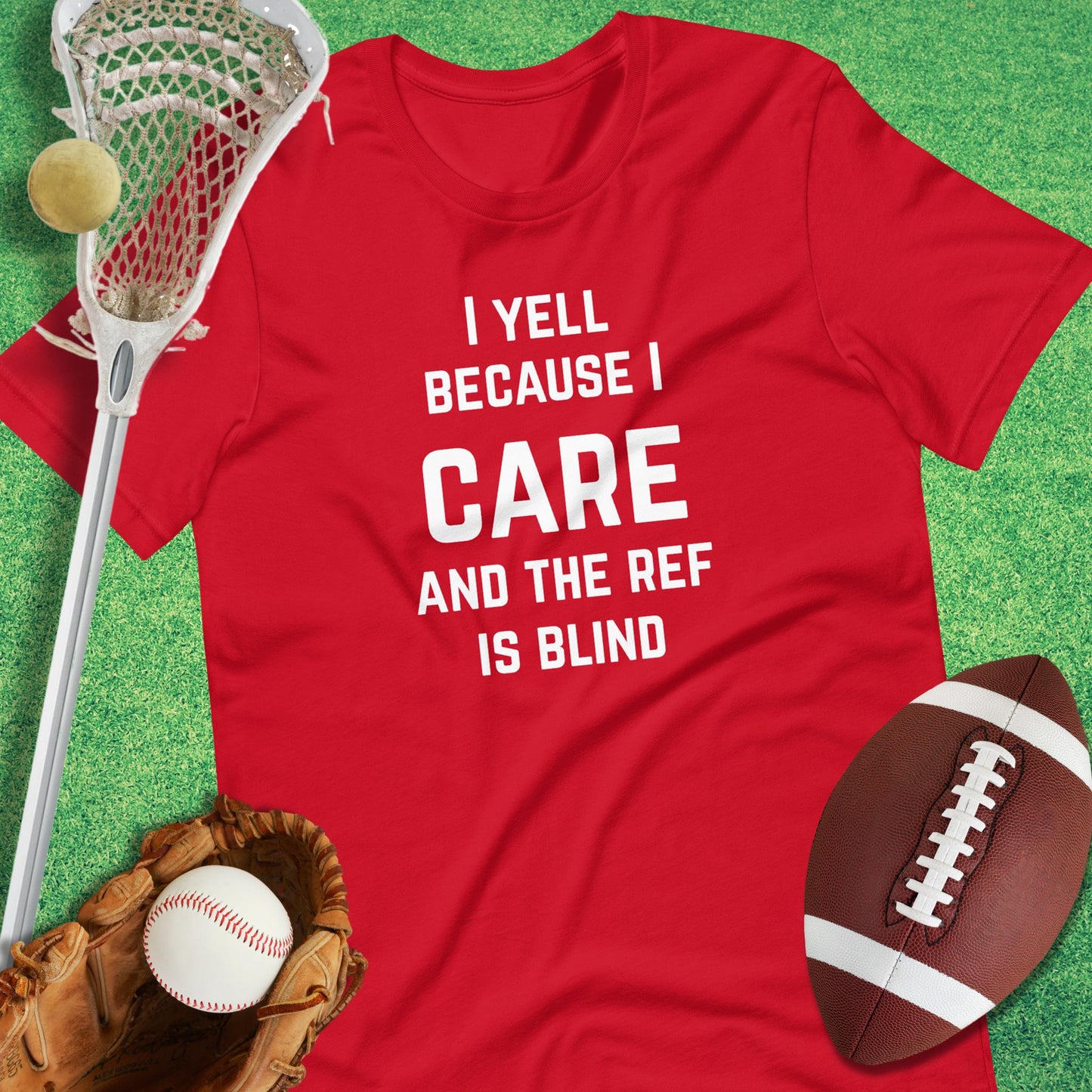 I Yell Because I Care T-shirt in Red - Funny Sports T-Shirt | Sideline Gods