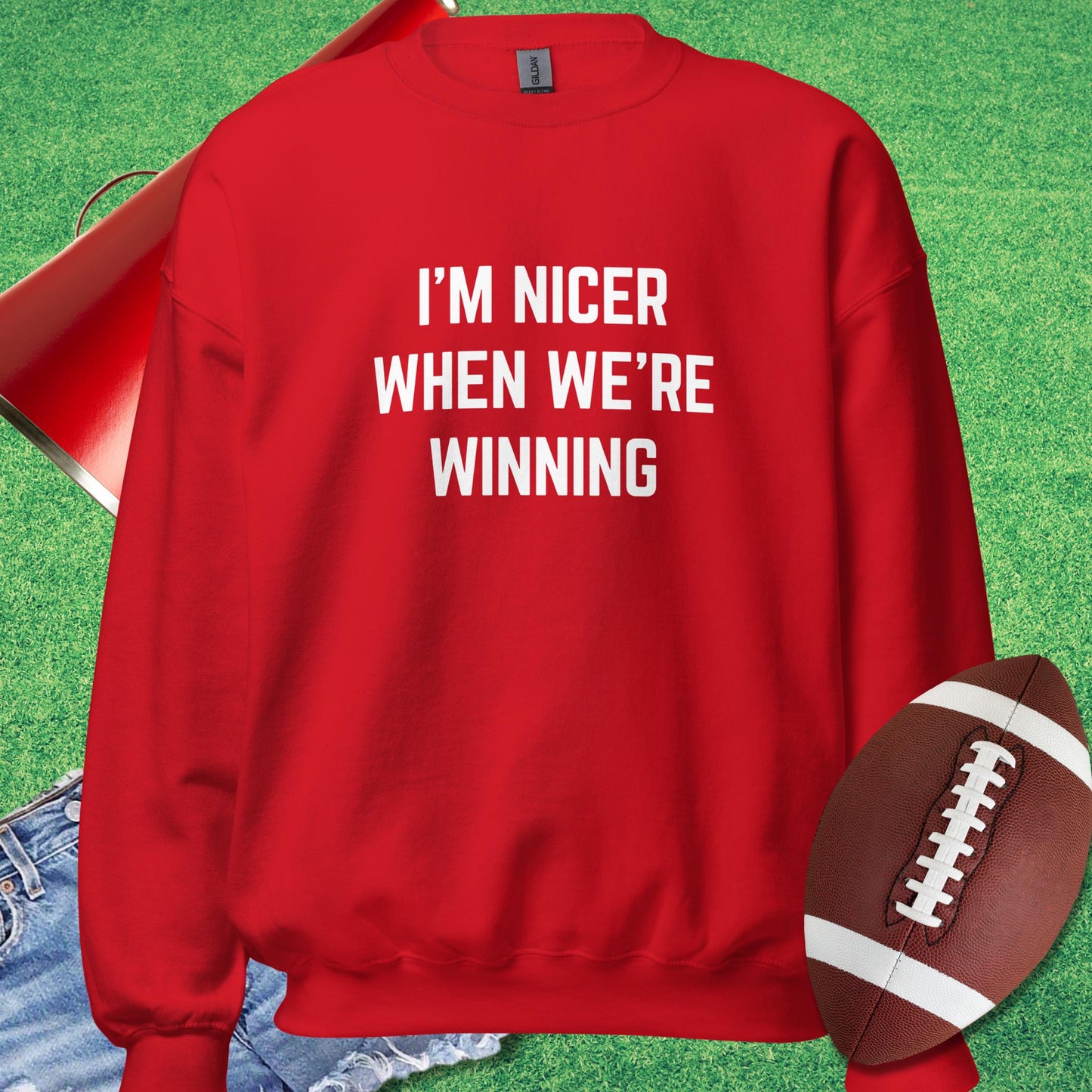 I'm Nicer When We're Winning Sweatshirt in Red - Football Tailgate Sweatshirt by Sideline Gods