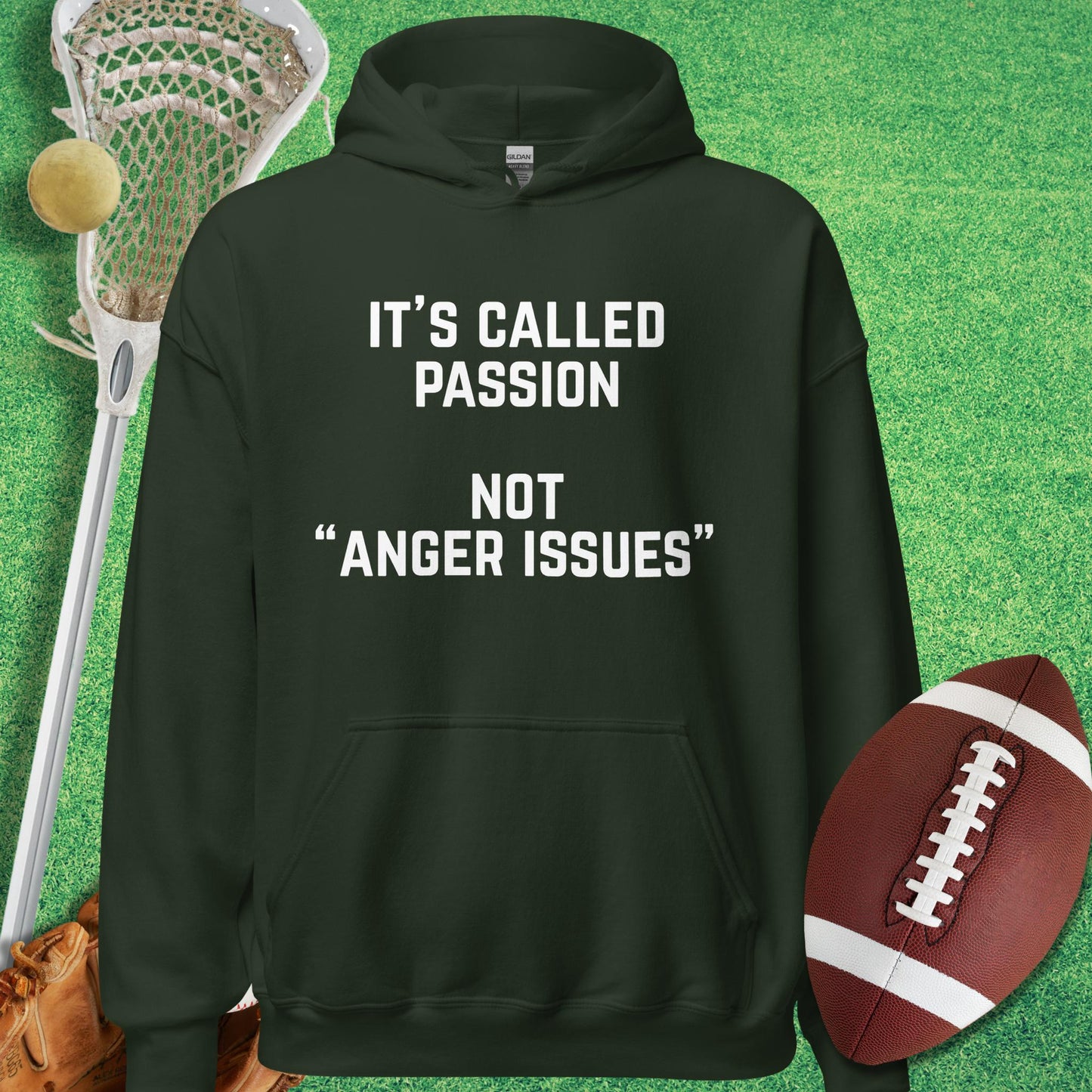 It's Called Passion Hoodie in Forest Green - sports humor Hoodie | Sideline Gods