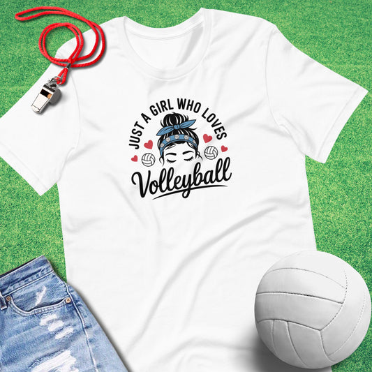 Just A Girl Who Loves Volleyball T-Shirt in White - Volleyball T-Shirt for Players and Fans | Sideline Gods