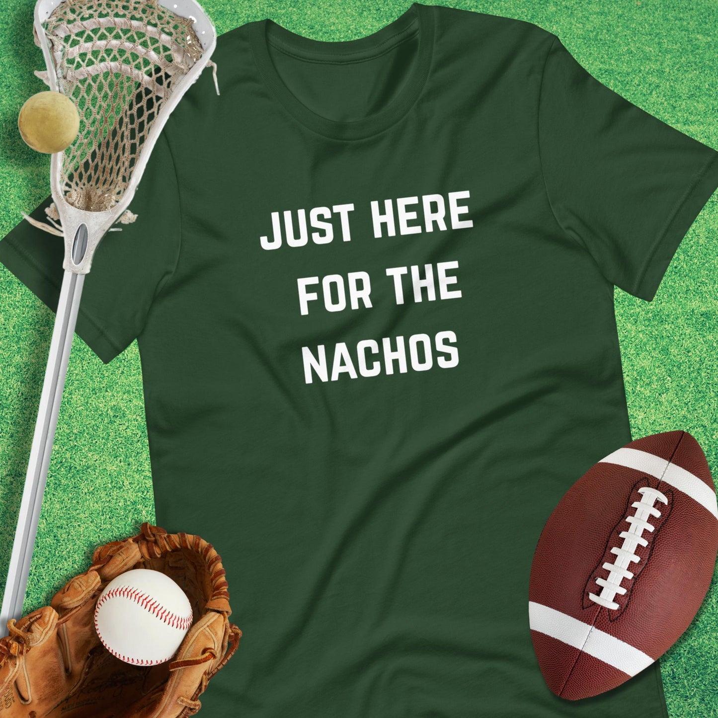 Just Here for the Nachos T-Shirt in Forest - sports parents T-Shirt funny | Sideline Gods