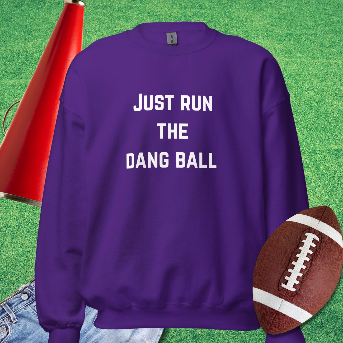 Just Run the Dang Ball Sweatshirt in Purple - Sarcastic Football Sweatshirt by Sideline Gods