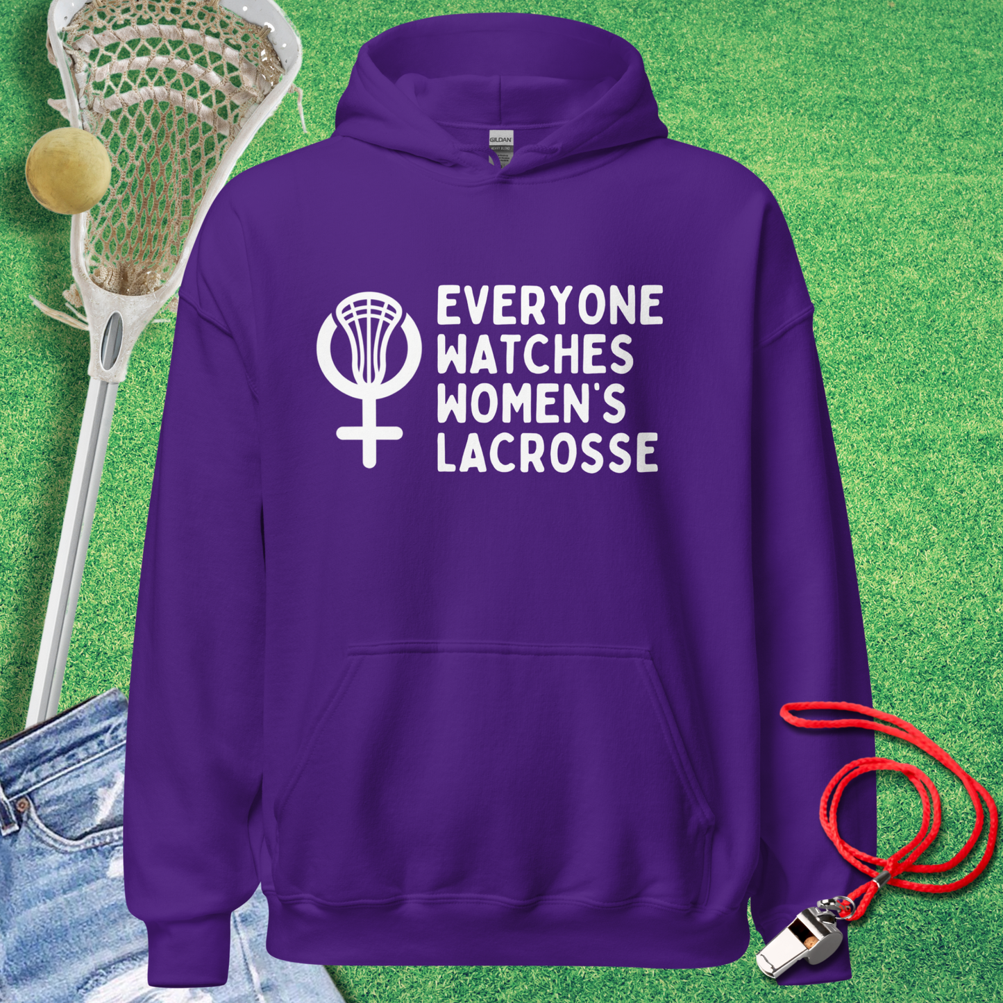 Everyone Watches Women's Lacrosse Hoodie