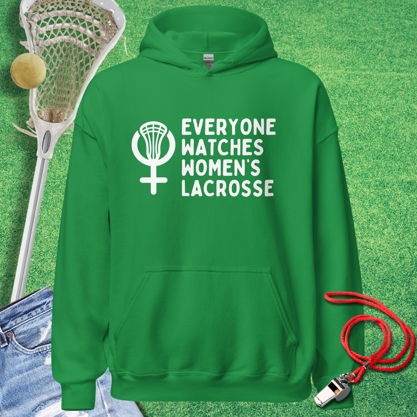Everyone Watches Women's Lacrosse Hoodie