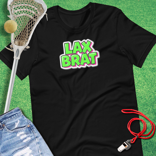 Lax Brat T-Shirt in Black - Funny Lacrosse T-Shirt | Sideline Gods